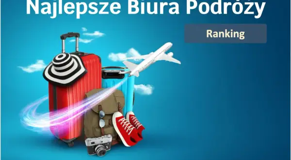 Jakie biuro podróży najtańsze? Odkryj najlepsze oferty i ceny
